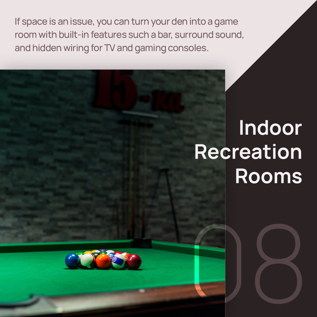 Indoor Recreation Rooms