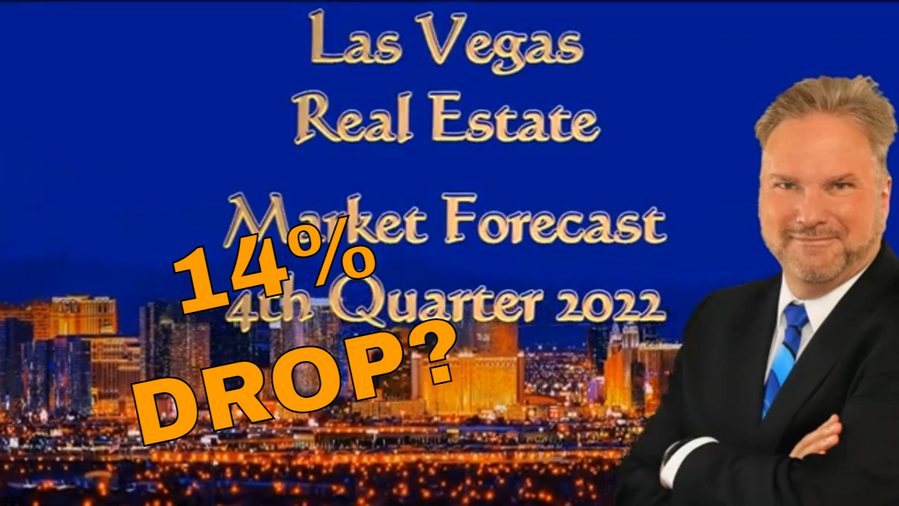Las Vegas Real Estate Market Forecast 4th Quarter 2022