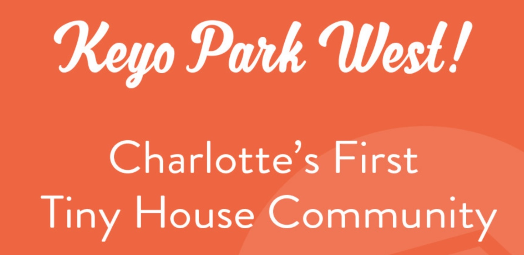 Charlotte, NC's First Tiny House Neighborhood