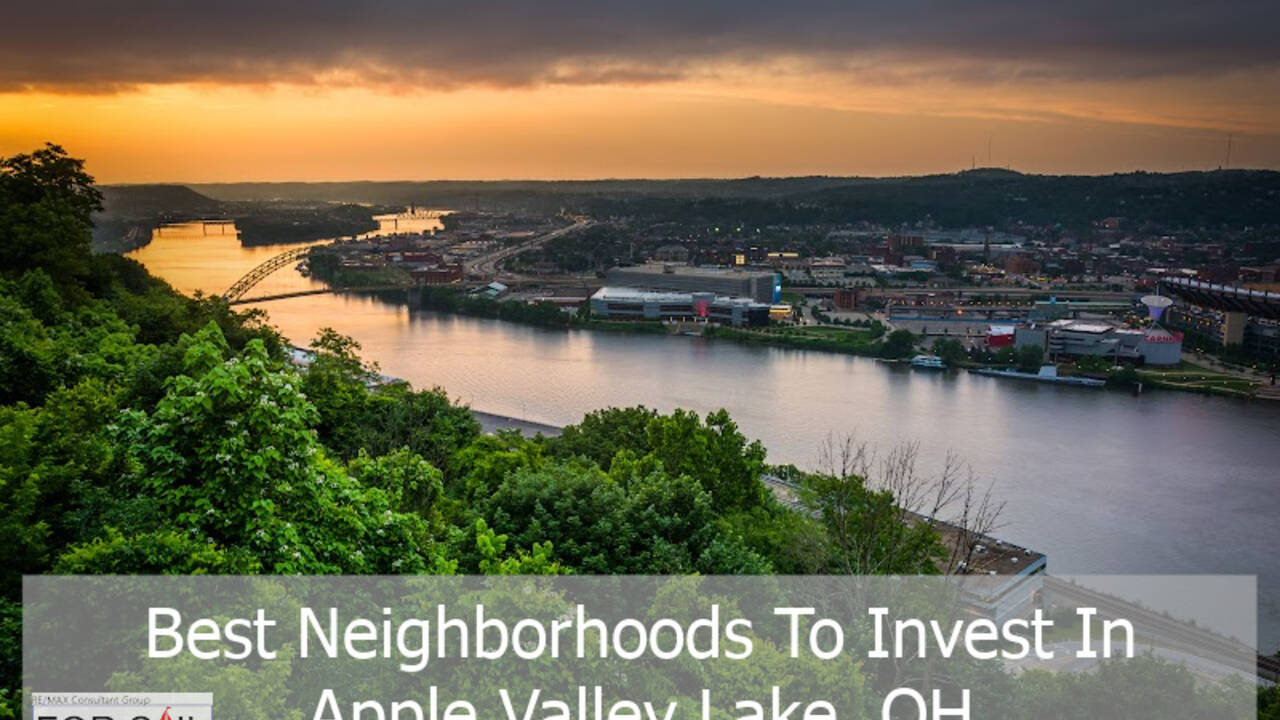 Best-Neighborhoods-To-Invest-In-Apple-Valley-Lake-OH-1.jpg