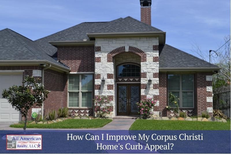 Improve-My-Corpus-Christi-Homes-Curb-Appeal-1-FI.jpg