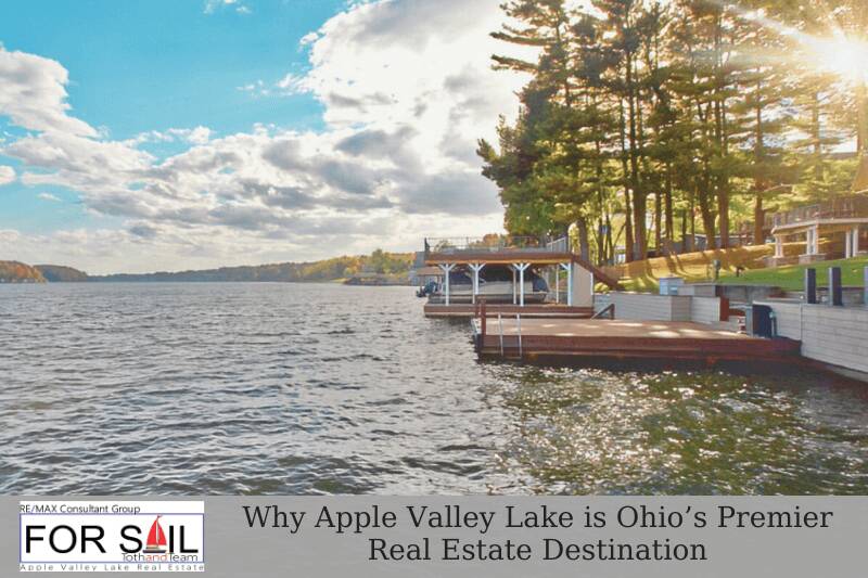 Why Apple Valley Lake is Ohio's Top Real Estate Hotspot
