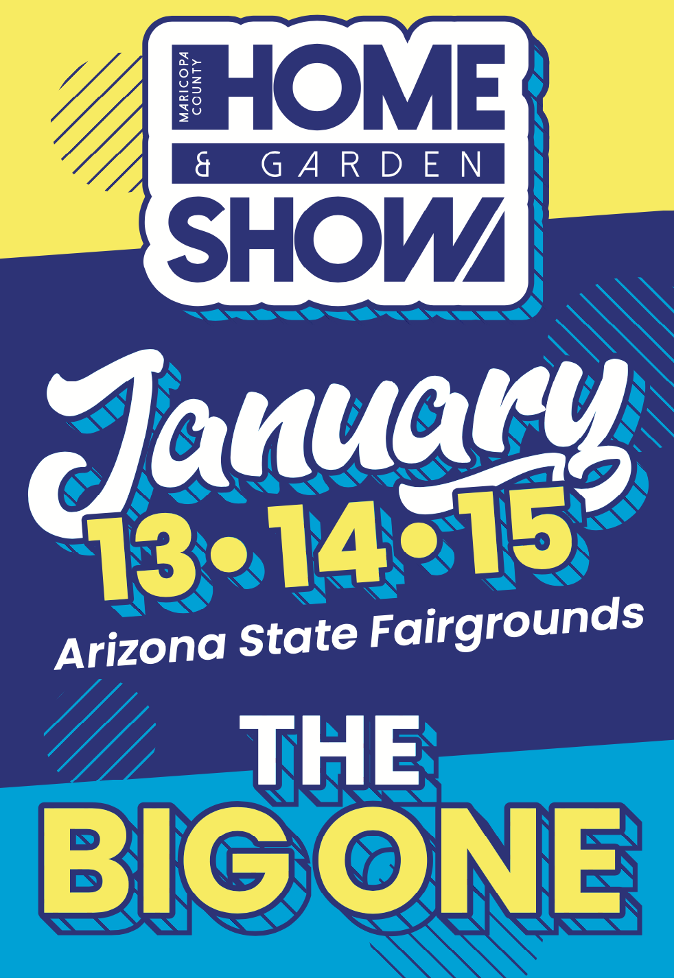 Maricopa County, Arizona Home & Garden Show Jan 13-15