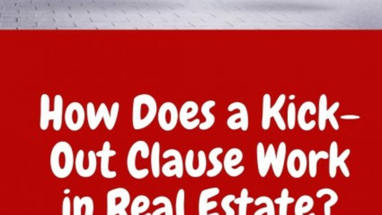 How Does a KickOut Clause Work?