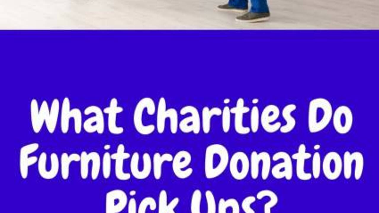 Who Will Take Furniture Donations From Your Home