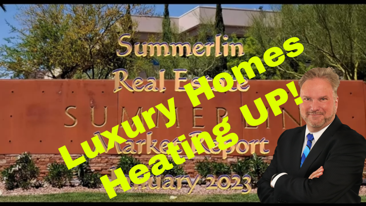Summerlin Real Estate Market Report January 2023