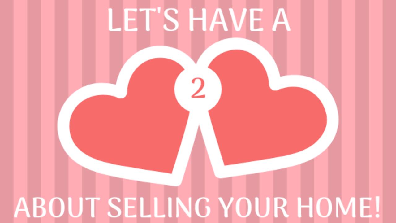 Heart_to_Heart_About_Selling_Your_Home.png