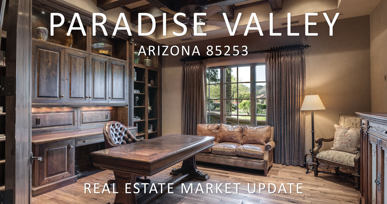 Paradise Valley 85253 Real Estate Market Update 10/14