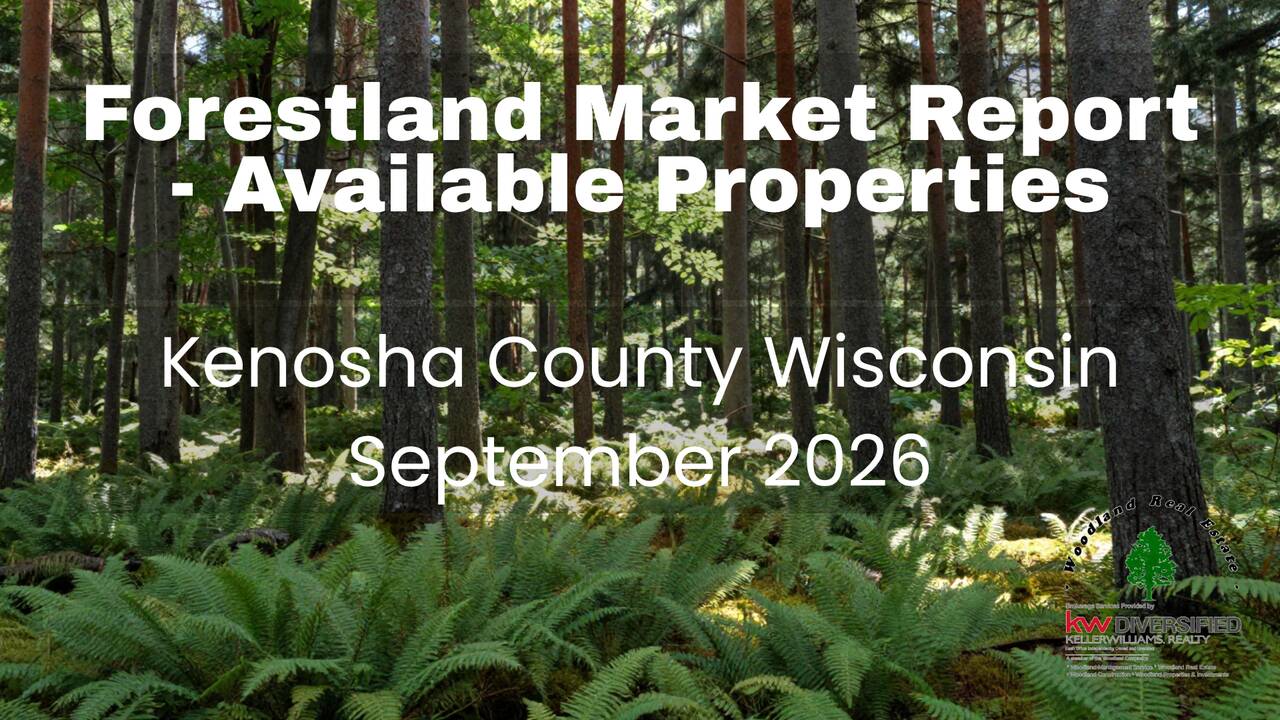Kenosha_County_Forestland_Market_Report_September_2026.png
