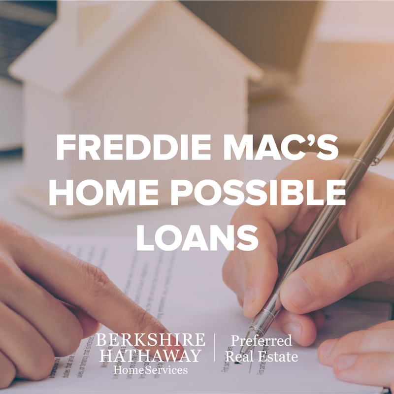 Freddie Mac’s Home Possible Loans