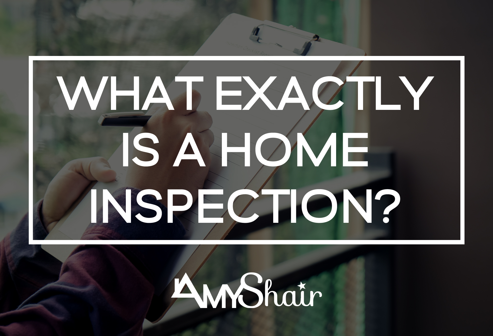 What Exactly is a Home Inspection?