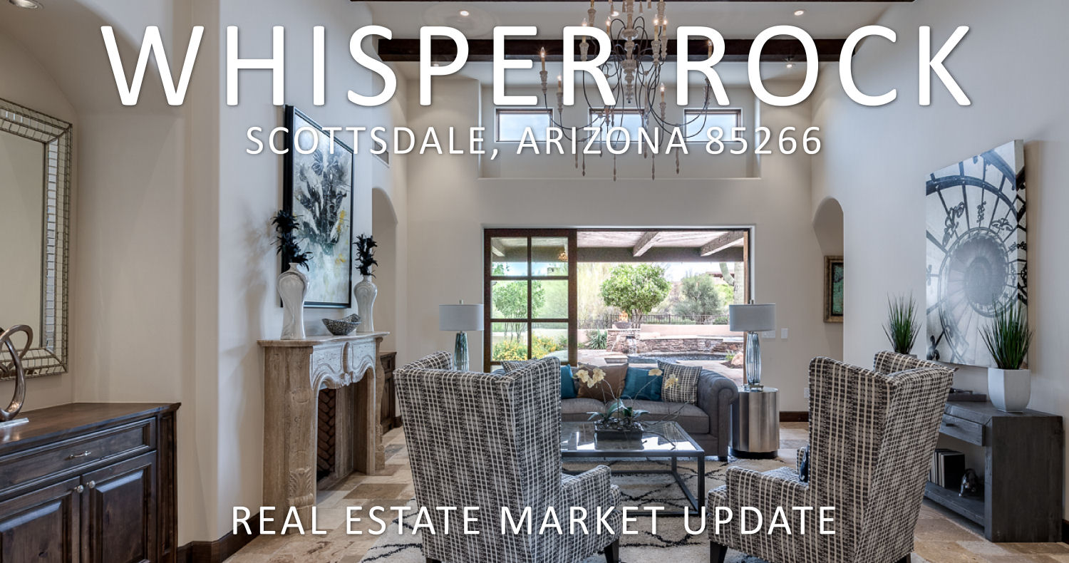 Whisper Rock 85266 Real Estate Market Update05/11/2020