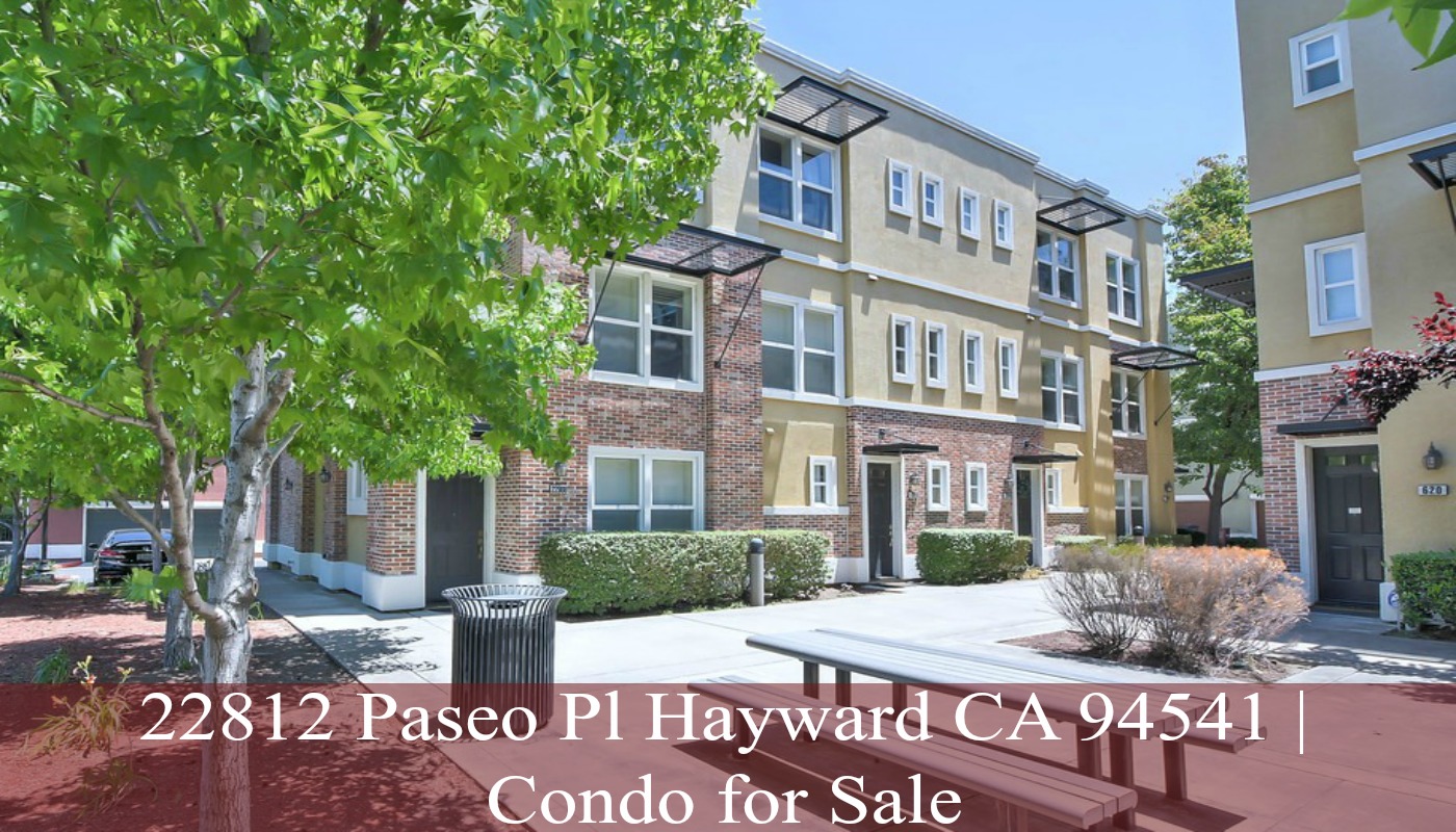 22812 Paseo Pl Hayward CA 94541 Condo for Sale