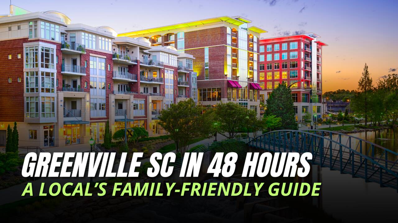 Spend_a_Weekend_Like_a_Local_48_Hours_in_Greenville__SC.png