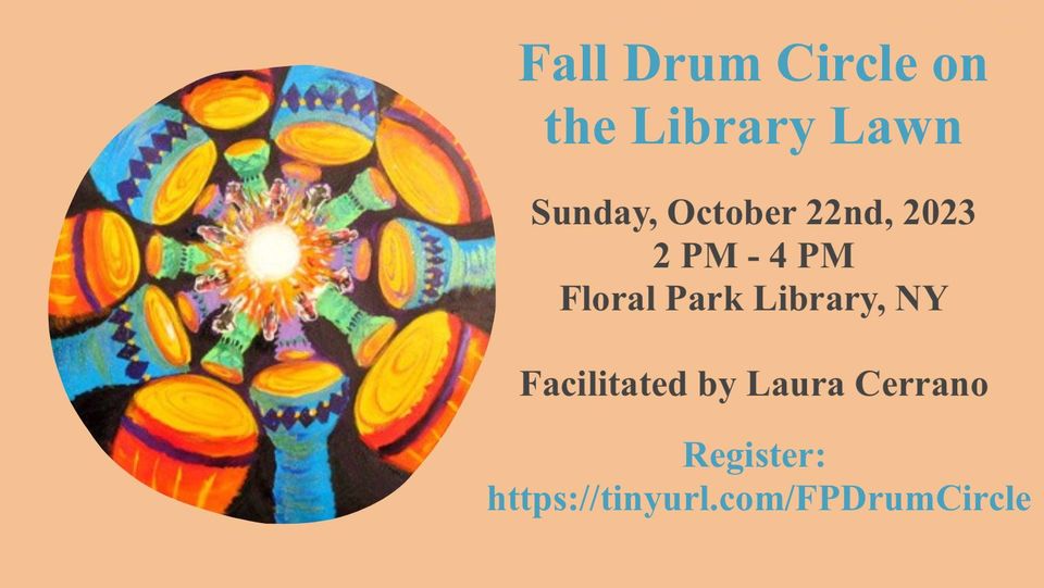 floral_park_library_drum_circle_with_laura_cerrano_of_feng_shui_long_island_and_manhattan.jpeg