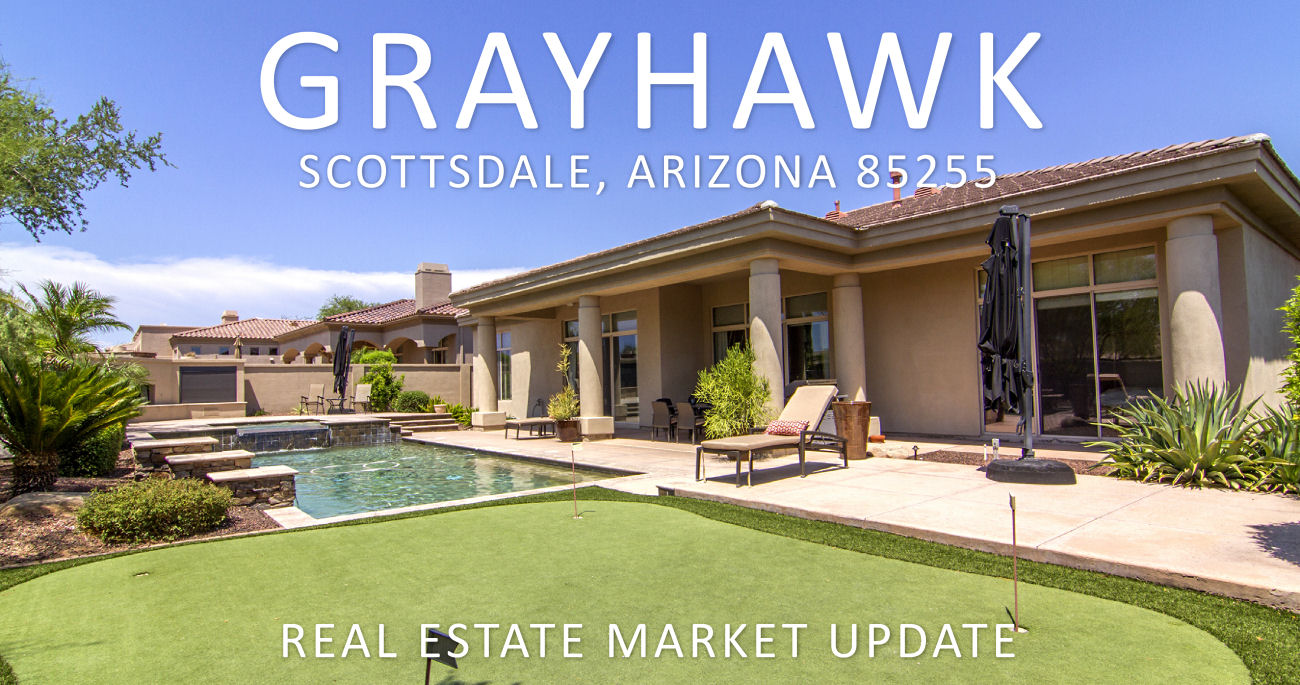 Grayhawk 85255 Real Estate Market Update 06/11/2018