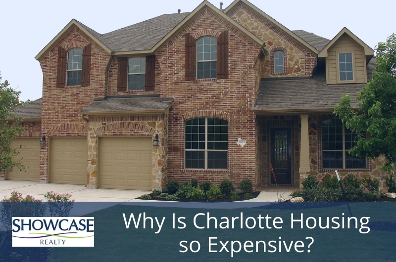 Why Is Charlotte Housing So Expensive?