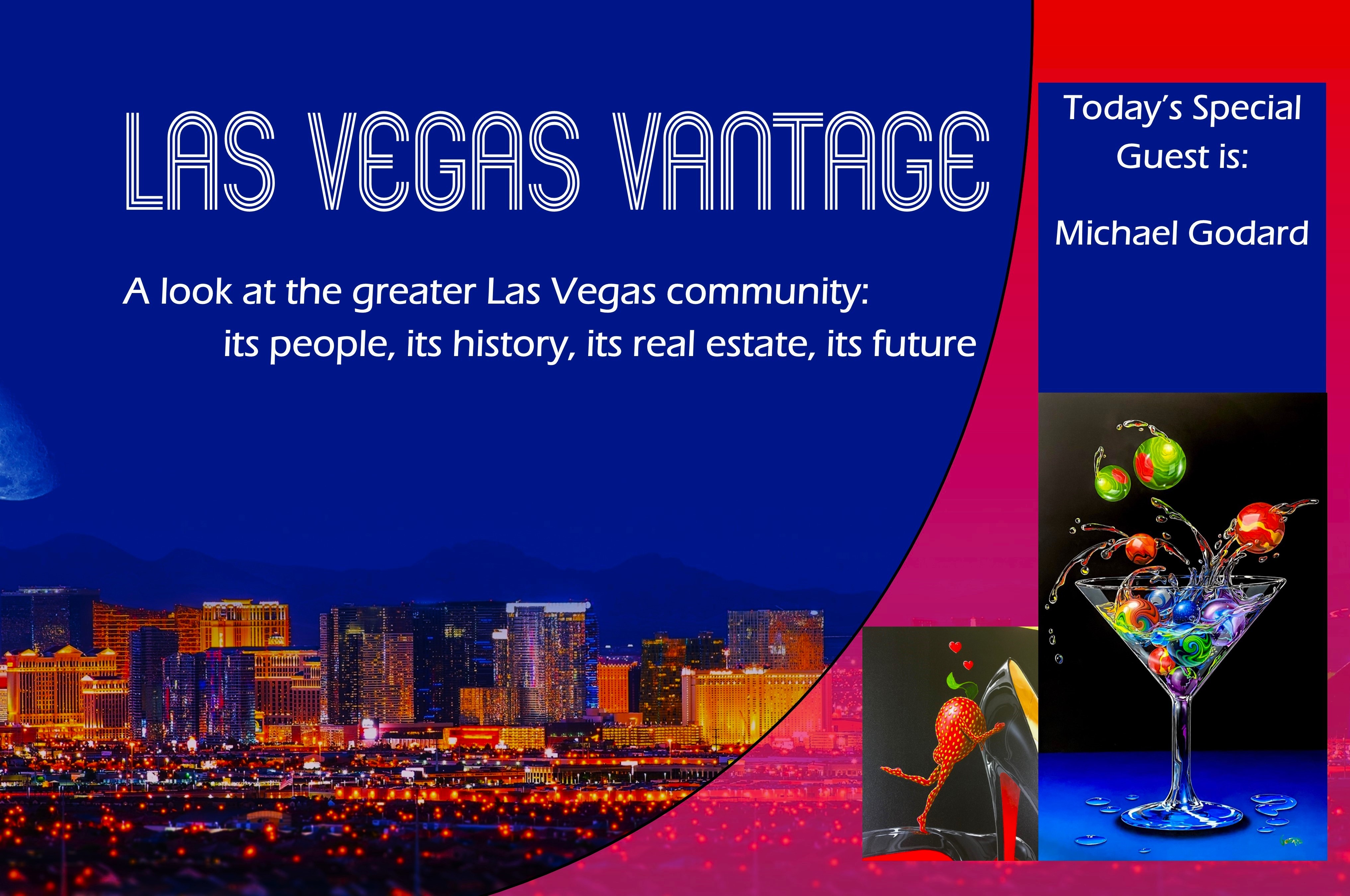 Las Vegas Vantage Michael Godard