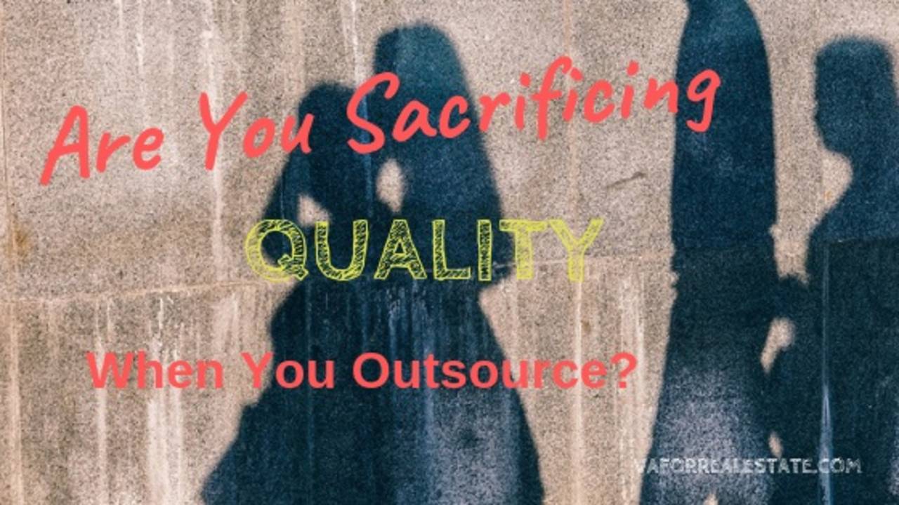 Are_You_Sacrificing_Quality_When_You_Outsource_.jpg