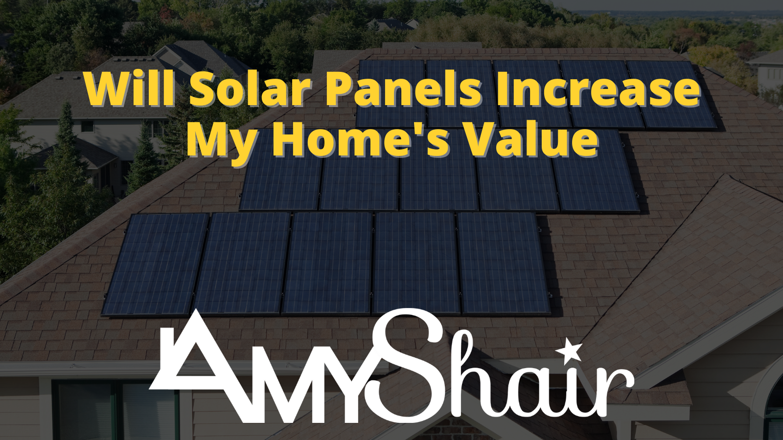 will-solar-panels-increase-my-home-s-value