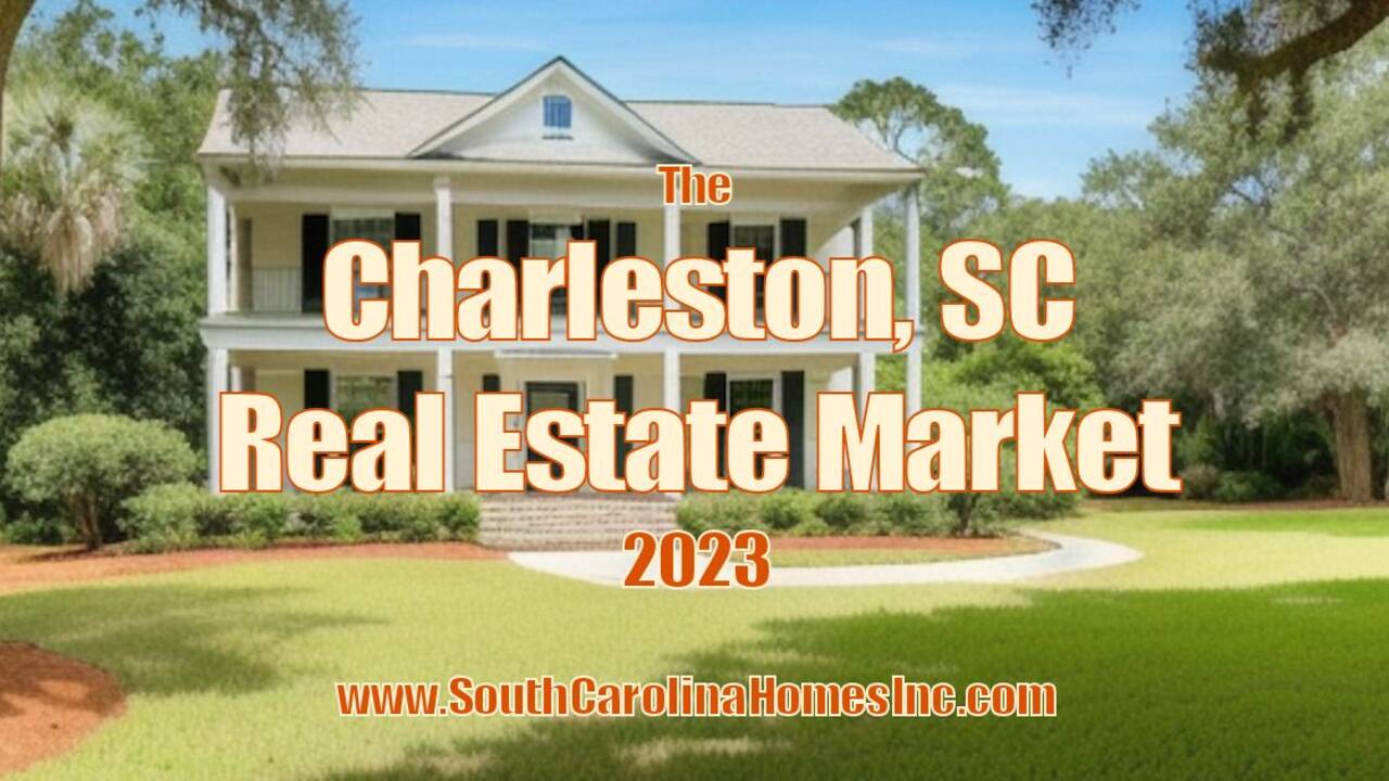 Charleston Real Estate Market in 2023