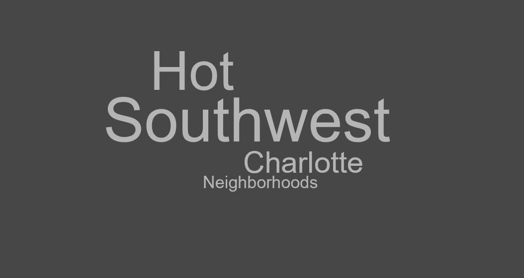 Hot_Neighborhoods_SW_Charlotte_2.jpg