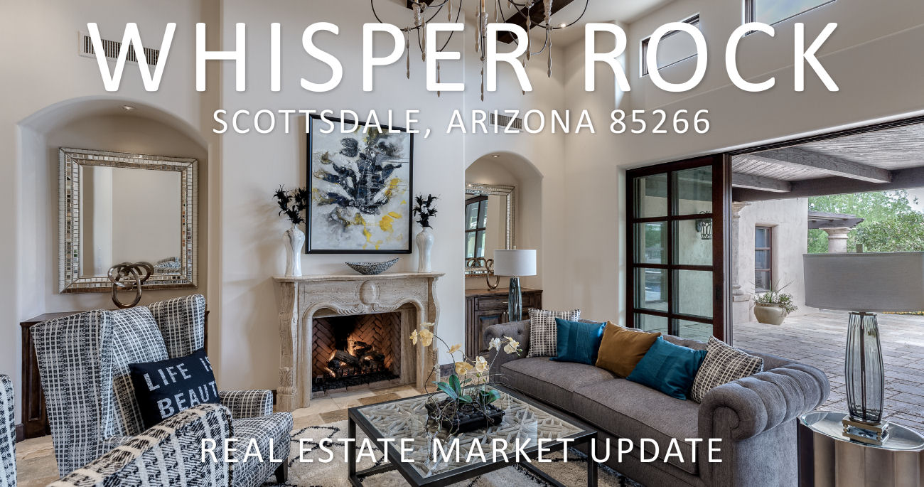 Whisper Rock 85266 Real Estate Market Update04/22/2019