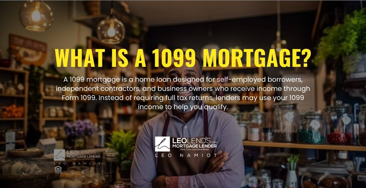 Self_Elmployed_Mortgage_Loan_LeoLends.com_1099_Mortgage.jpg