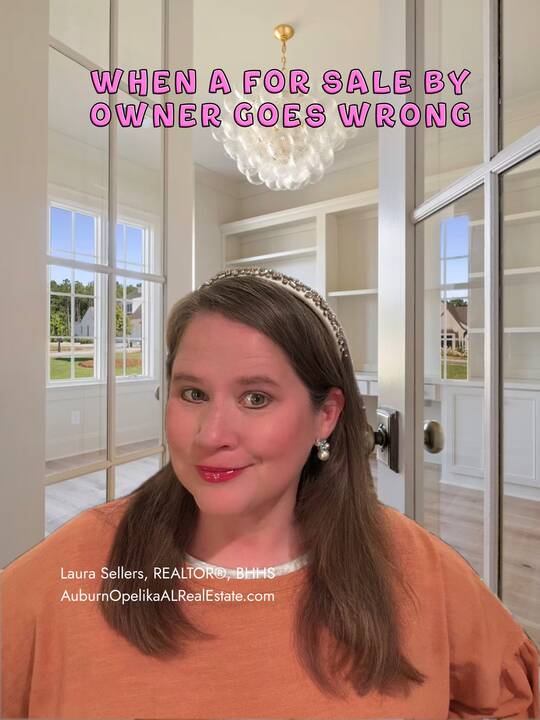 when_for_sale_by_owner_goes_wrong_an_auburn_story.jpg