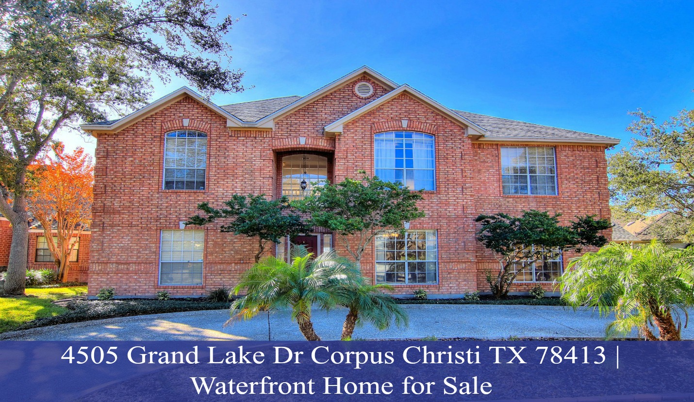 Home for Sale 4505 Grand Lake Dr Corpus Christi TX