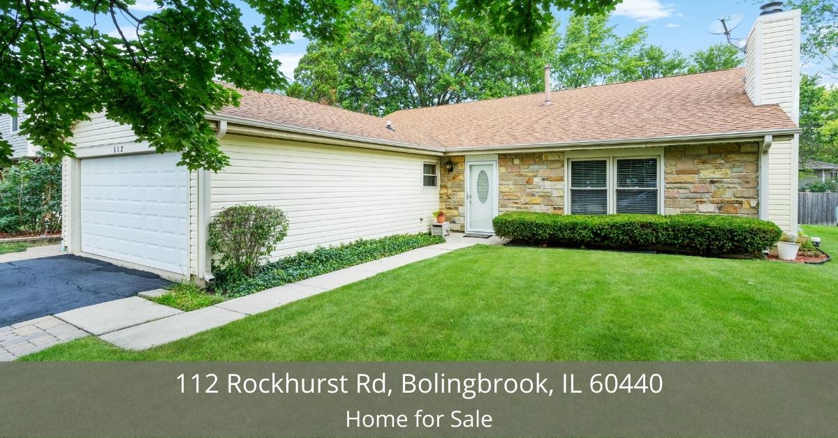 112 Rockhurst Rd, Bolingbrook, IL 60440 Home for Sale