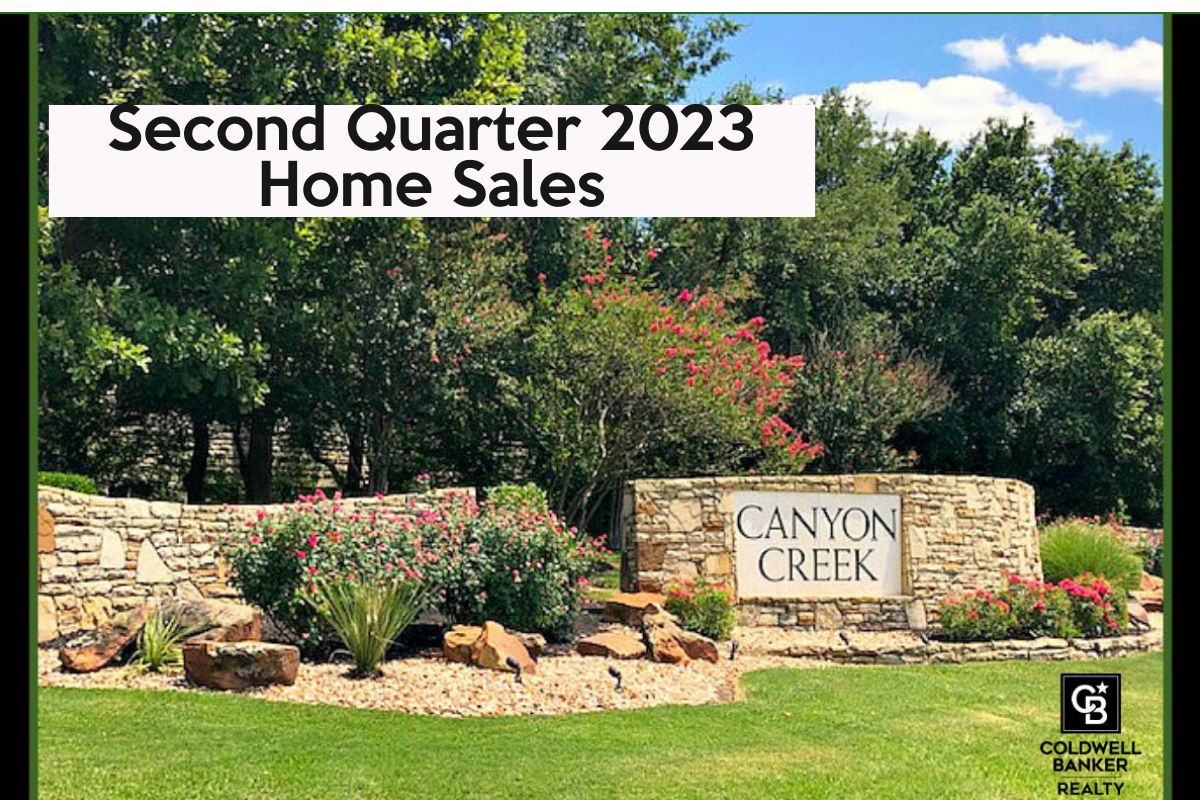 Canyon Creek Second Quarter Home Sales