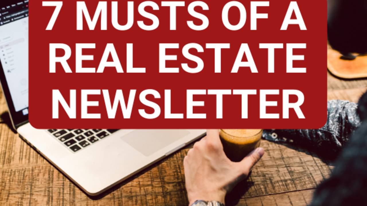 musts_of_a_real_estate_newsletter.png