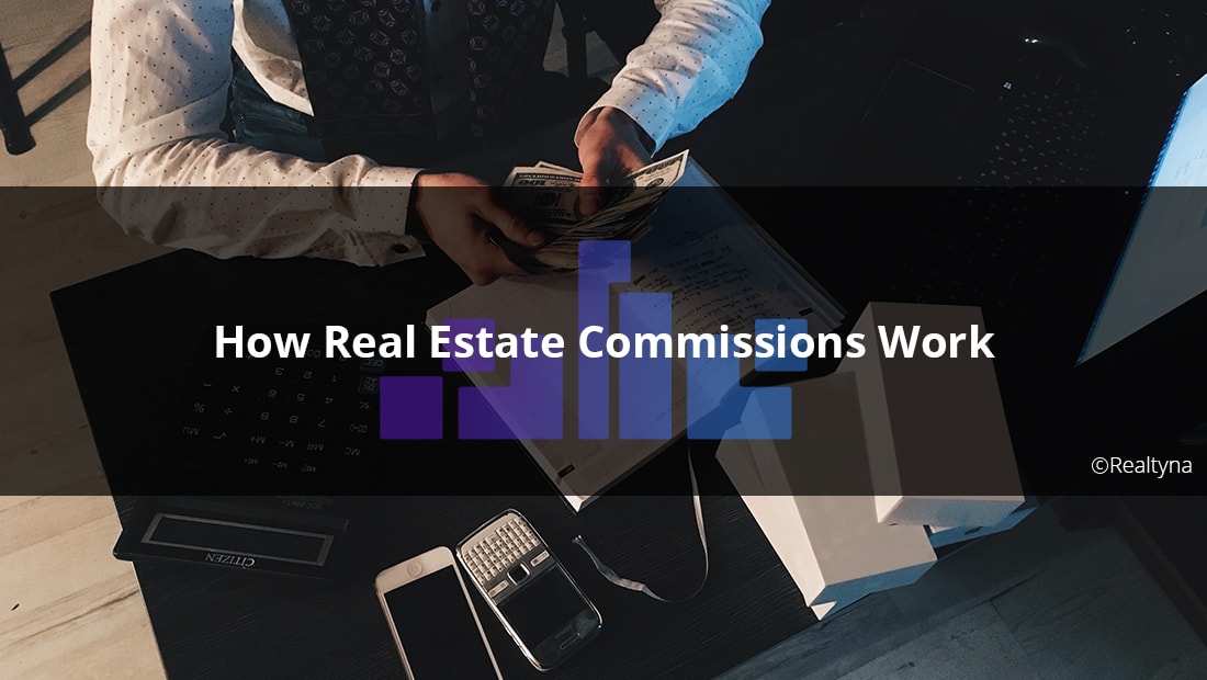 How_Real_Estate_Commissions_Work-min.jpg