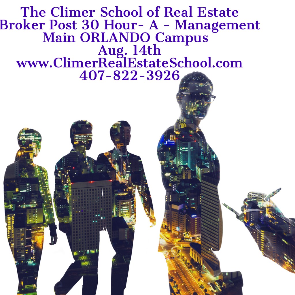 Broker Post 30 Hour A Management Class August 14th