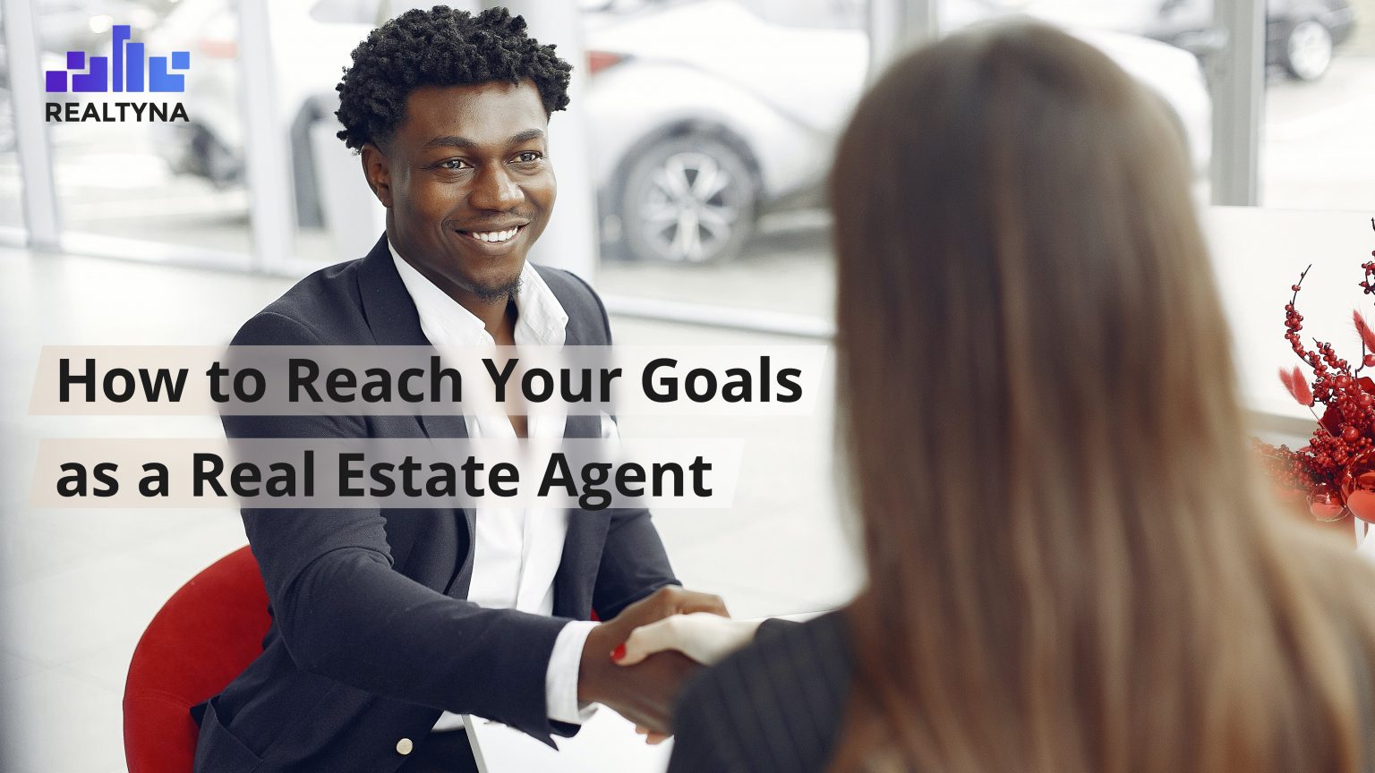 5 Powerful Tips To Crush Your Real Estate Goals