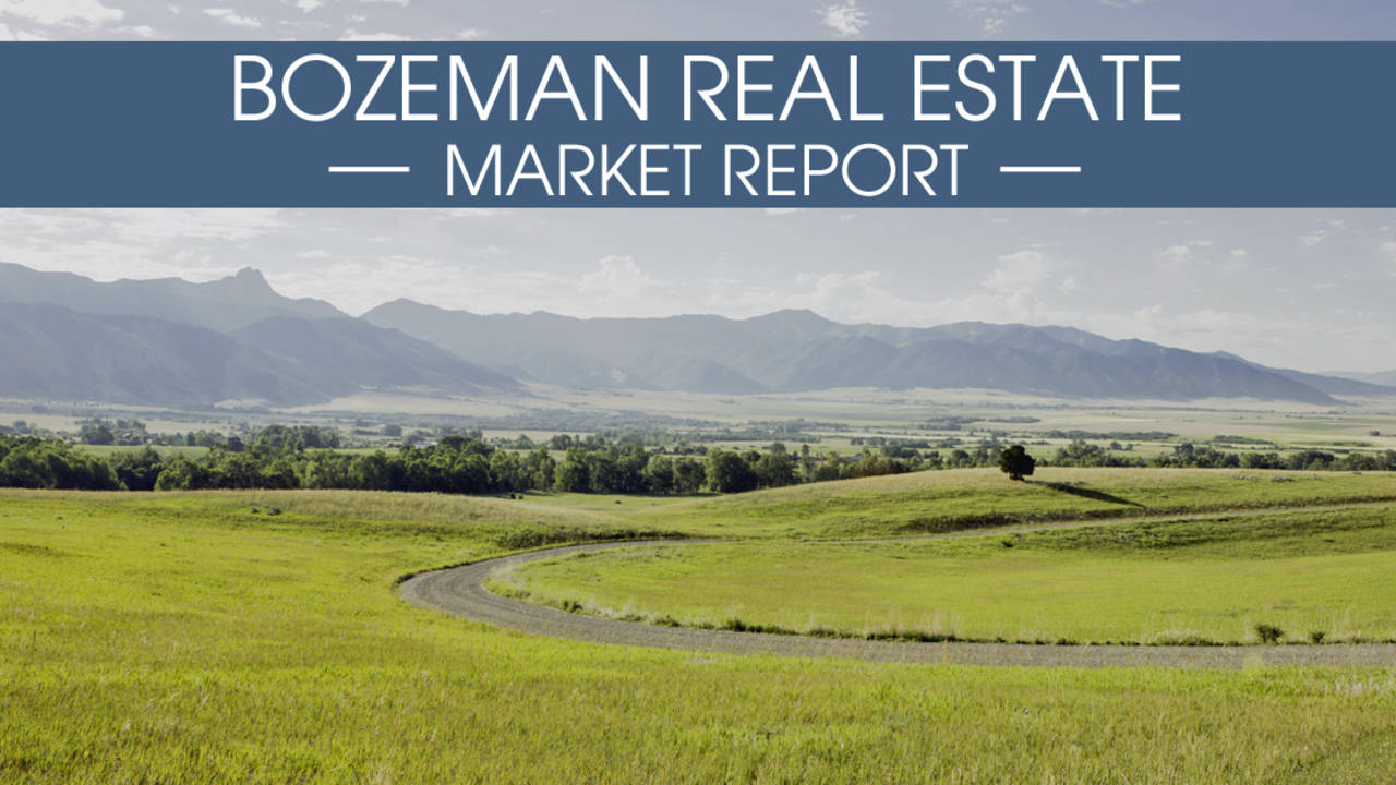 Bozeman Real Estate Market Report - October, 2016