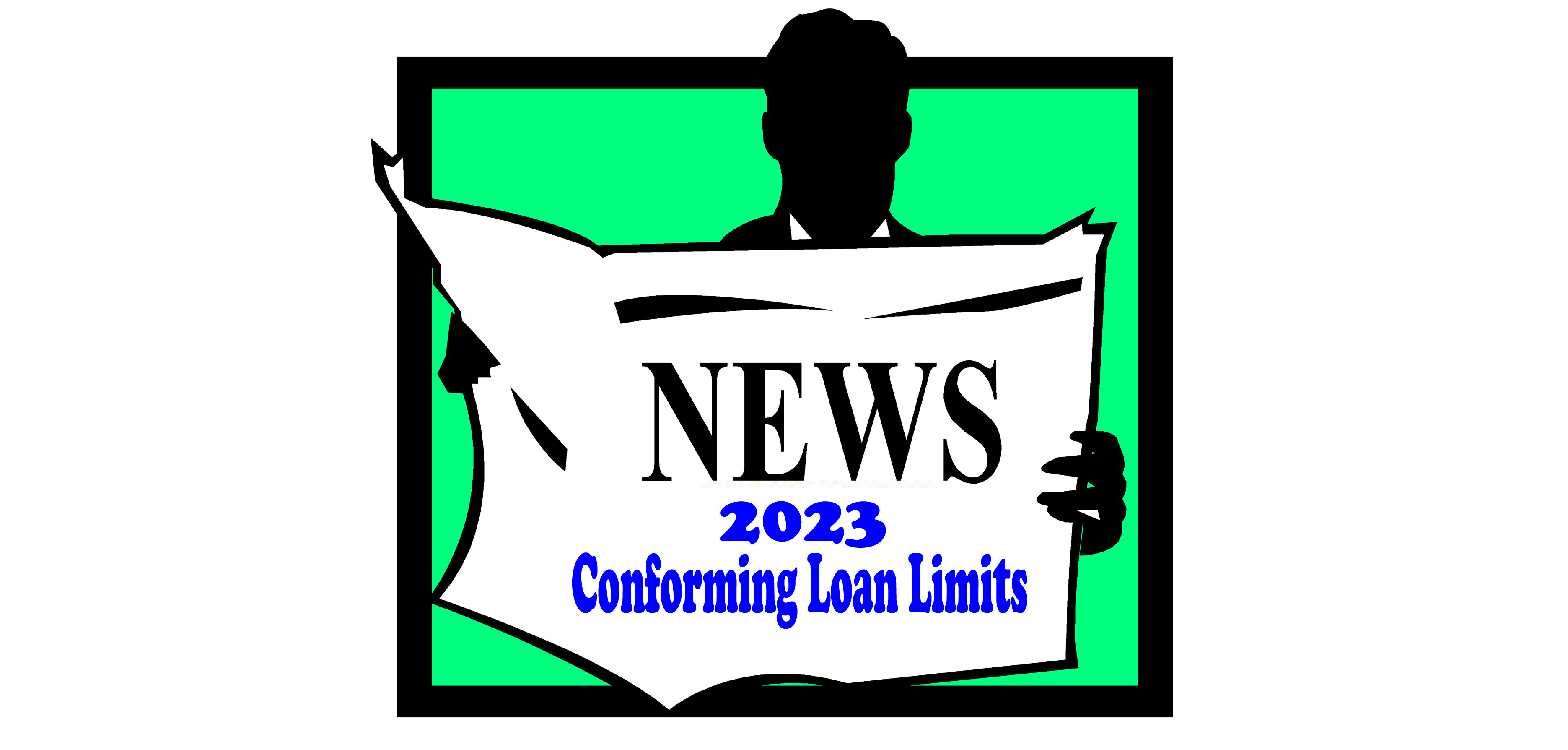 News_-_2023_Conforming_Loan_Limits.jpg