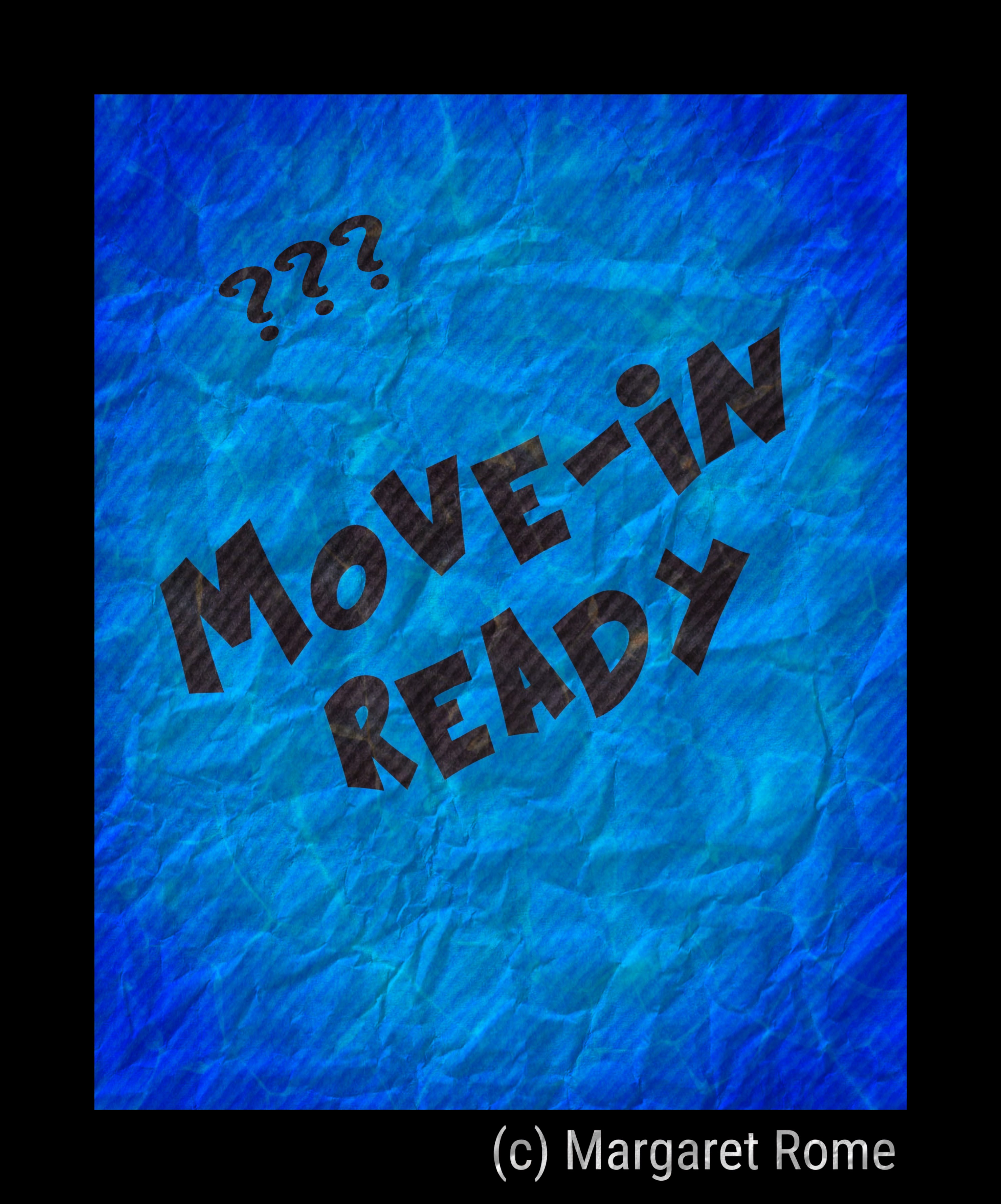 Move In Ready Means What?