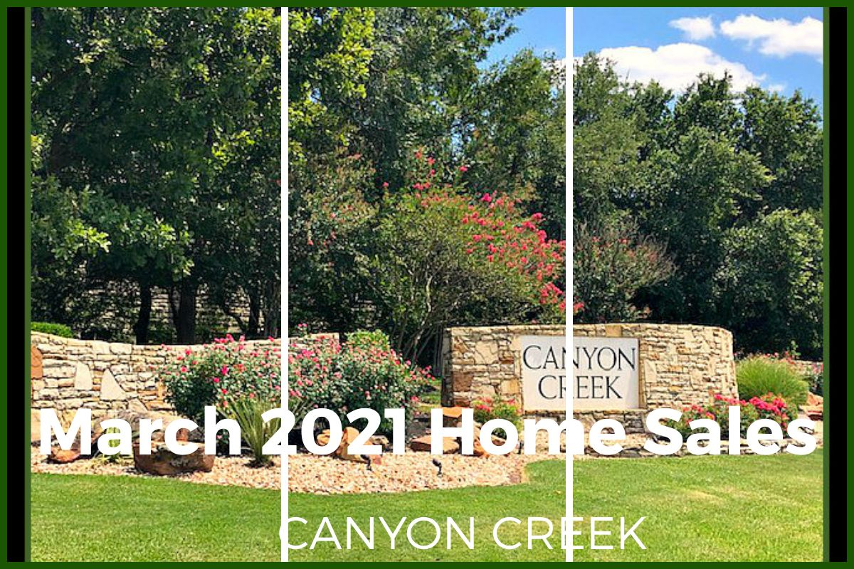 CANYON CREEK March 2021 Home Sales