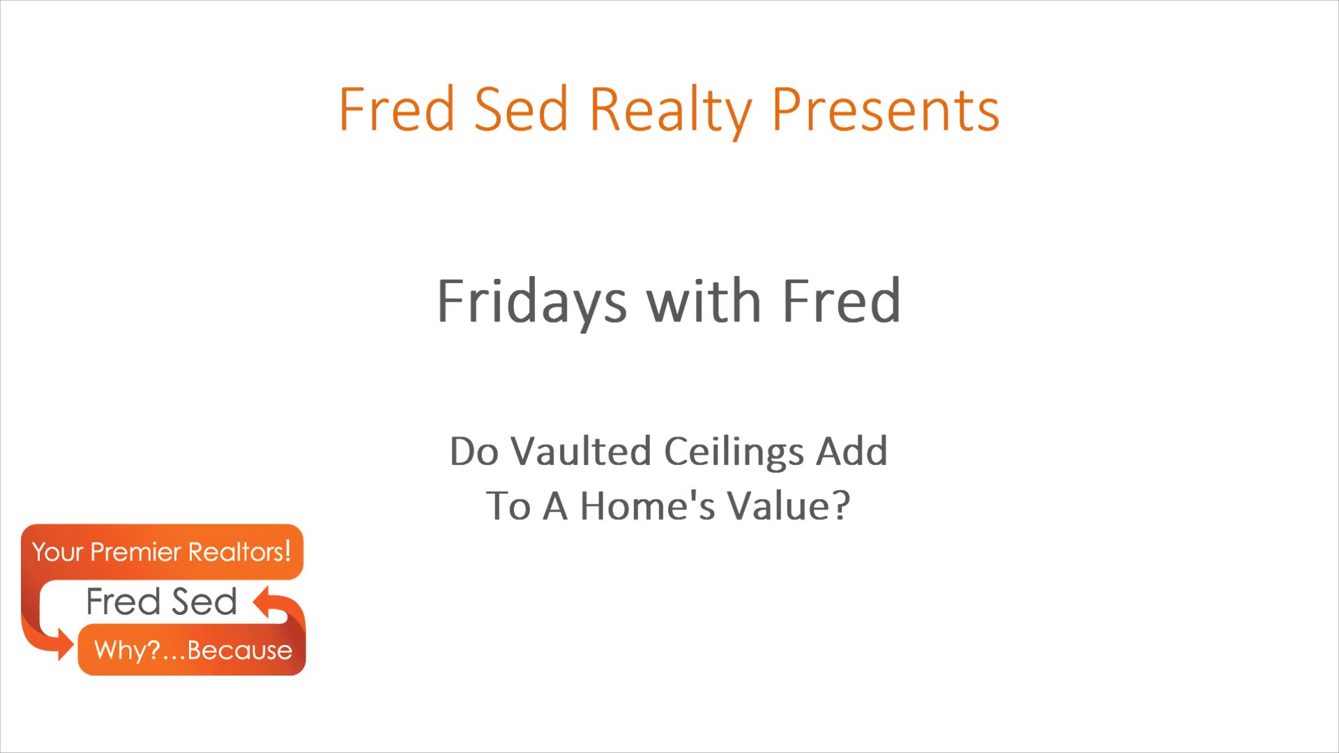 Do Vaulted Ceilings Add To A Home's Value? Fridays wi