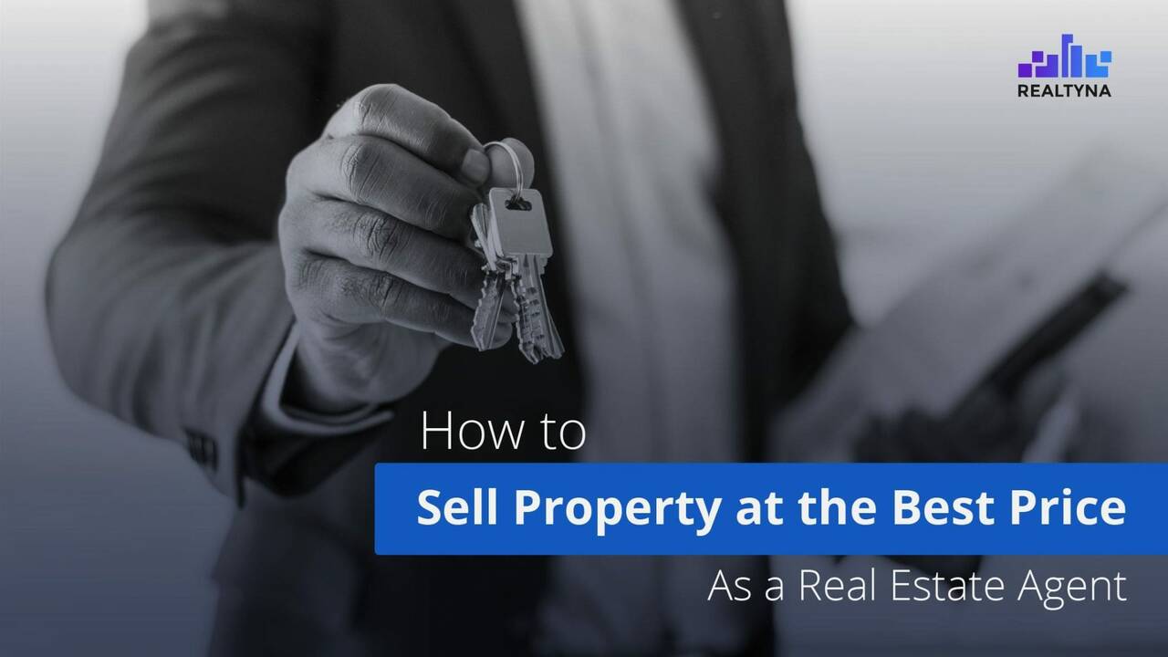 How-to-Sell-Property-at-the-Best-Price-As-a-Real-Estate-Agent-2048x1154.jpeg