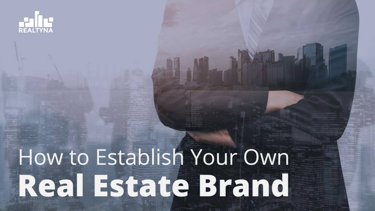 How-to-Establish-Your-Own-Real-Estate-Brand-2048x1154.jpeg