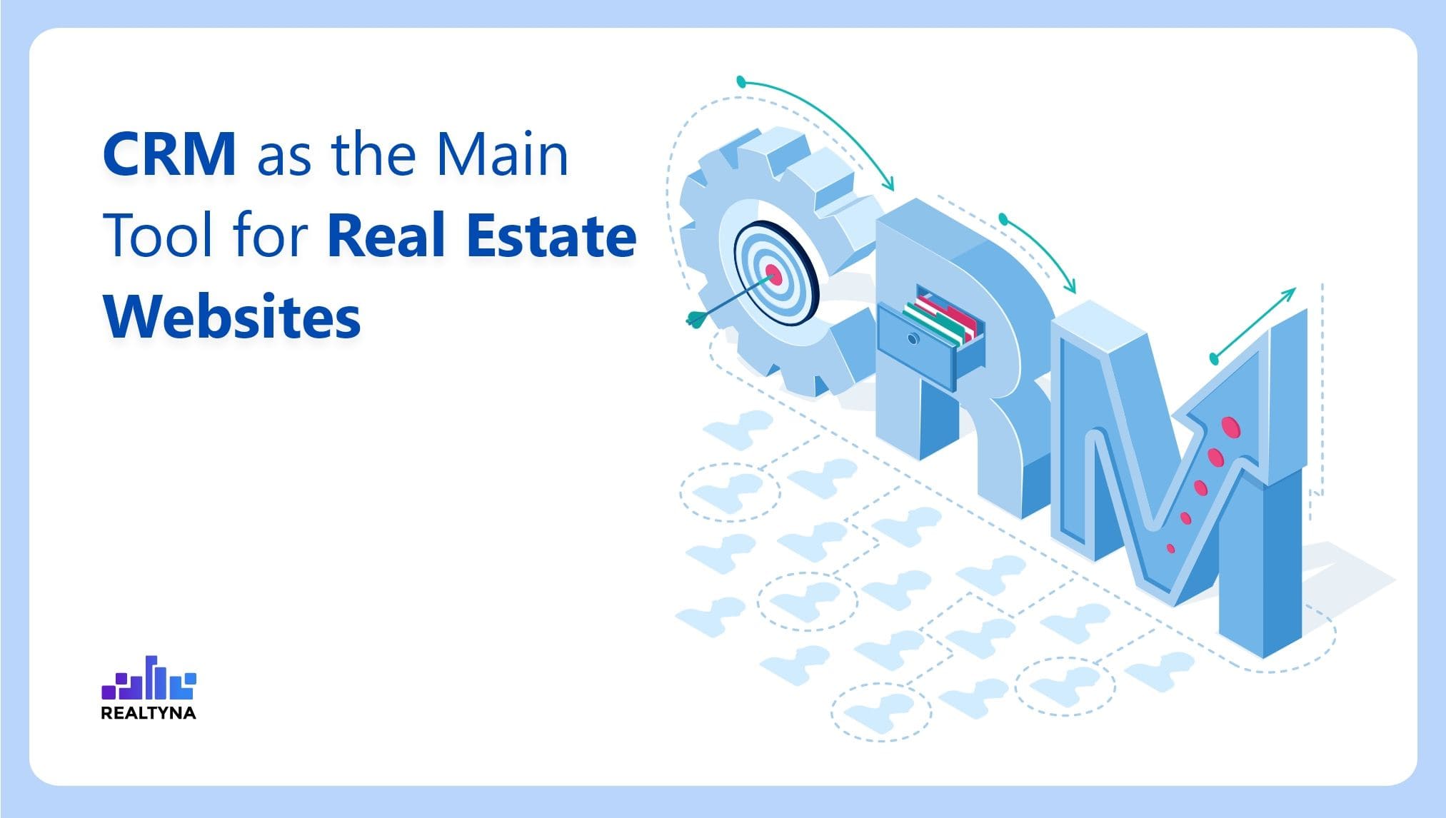 CRM-as-the-Main-Tool-for-Real-Estate-Websites.jpeg