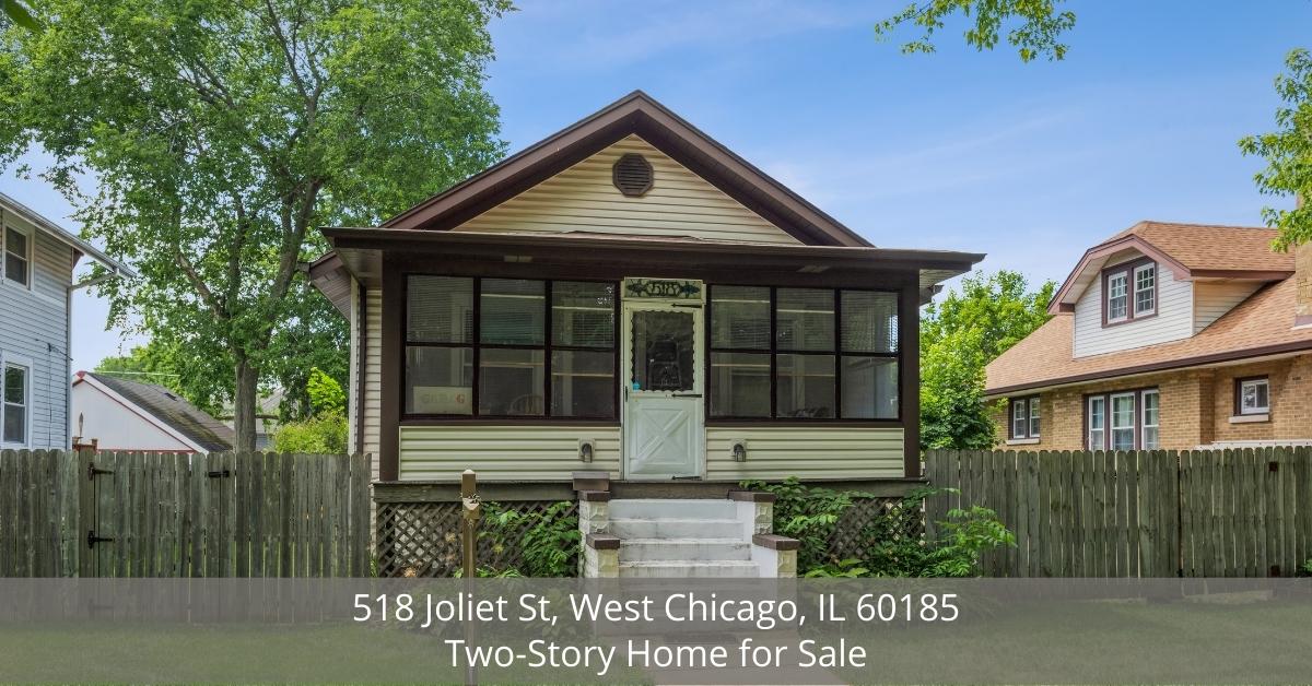 518 Joliet Rd., West Chicago, IL 60185 Twostory Home