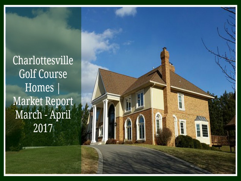 Charlottesville Golf Course Homes Market Report March