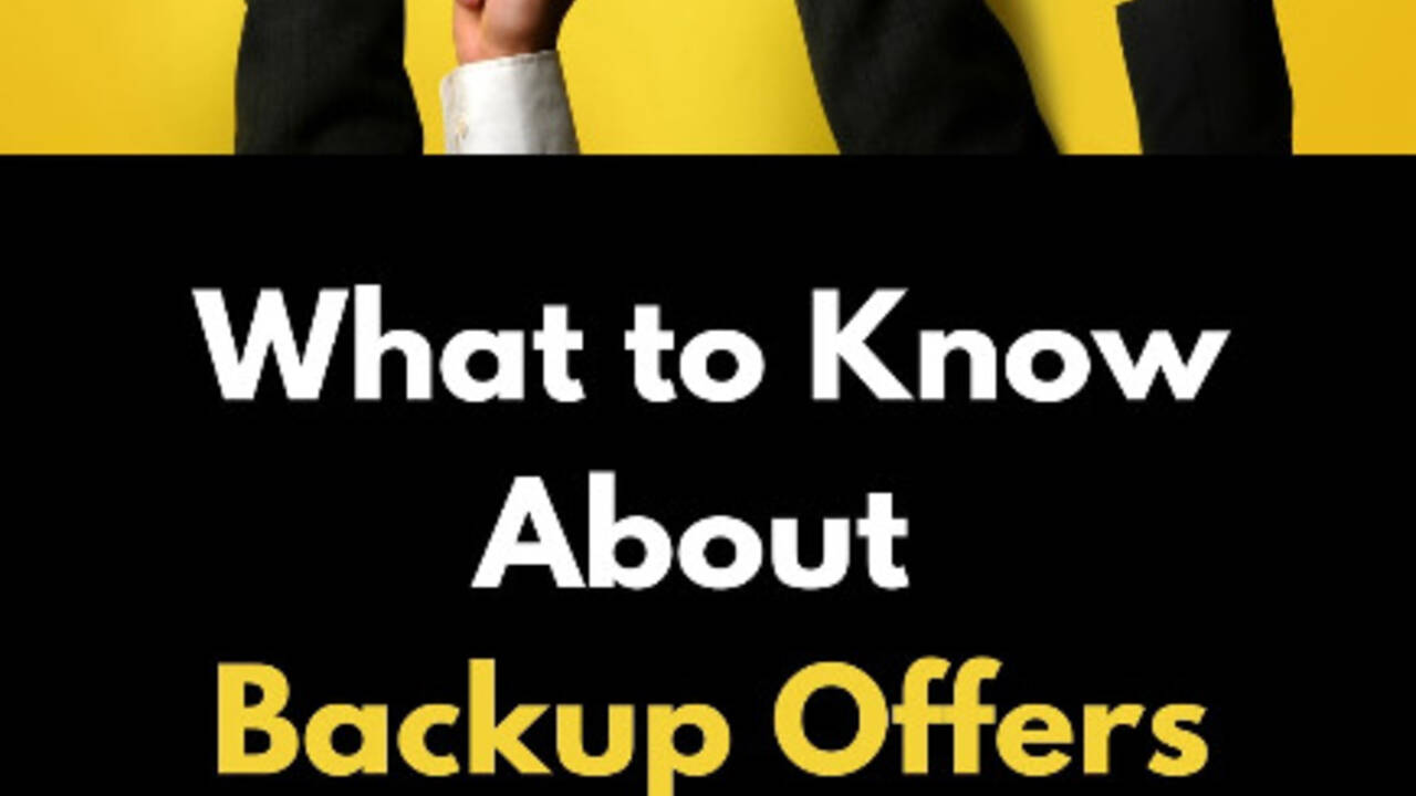 What to Know About Backup Offers in Real Estate