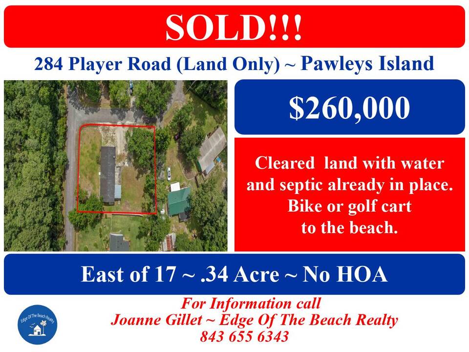 SOLD!!! 284 Player Road ~ Pawleys Island
