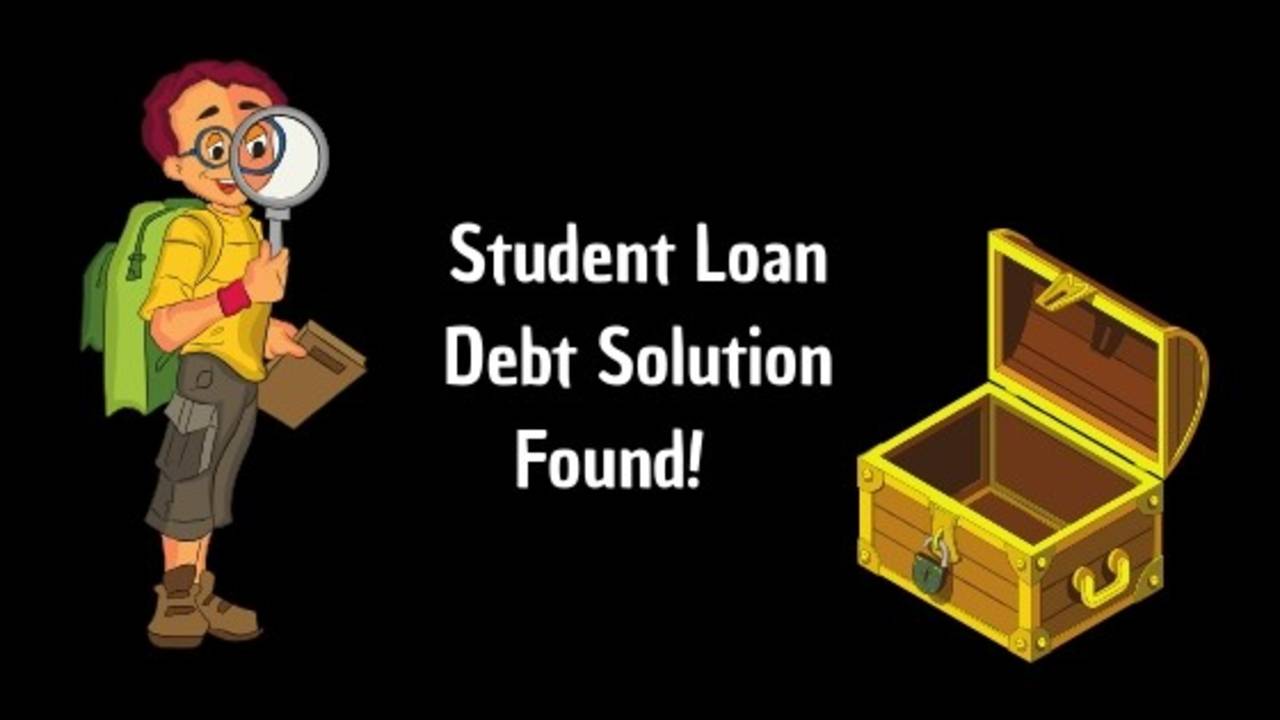 Student_Loan_Debt_Solution_Found.jpg