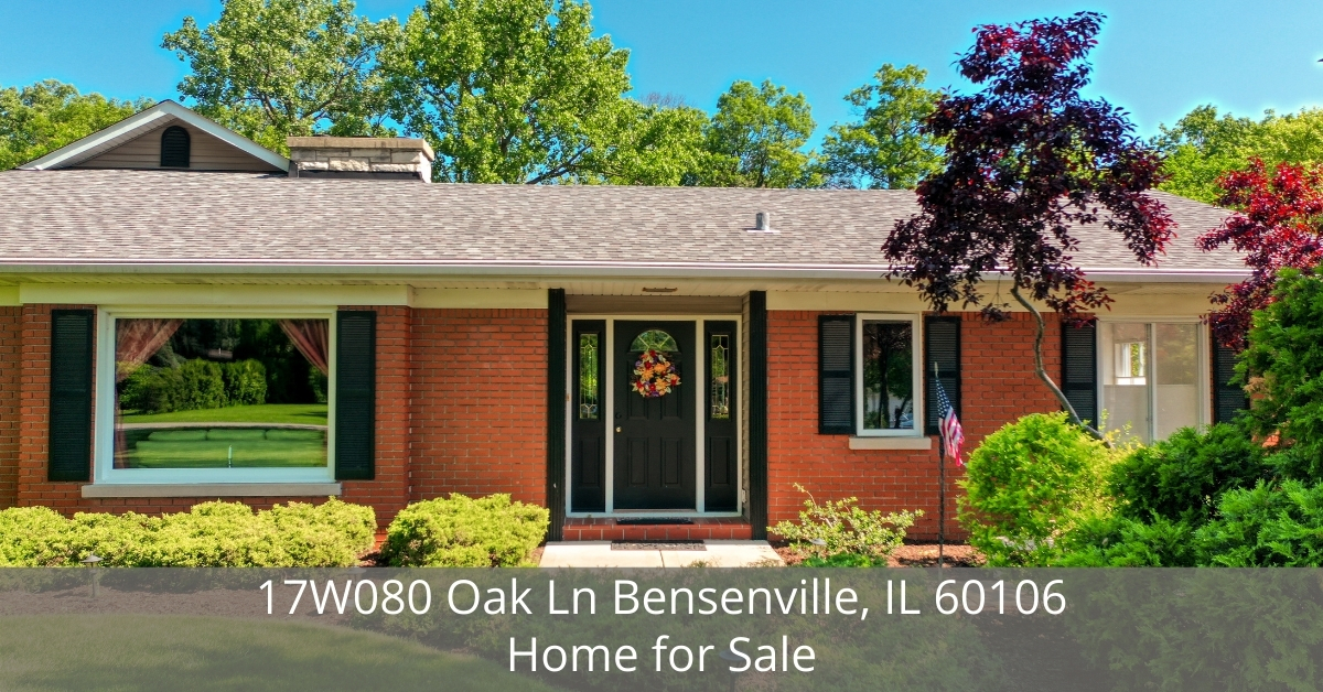 17W080 Oak Ln Bensenville IL 60106 Home for Sale